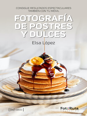 cover image of Fotografía de postres y dulces